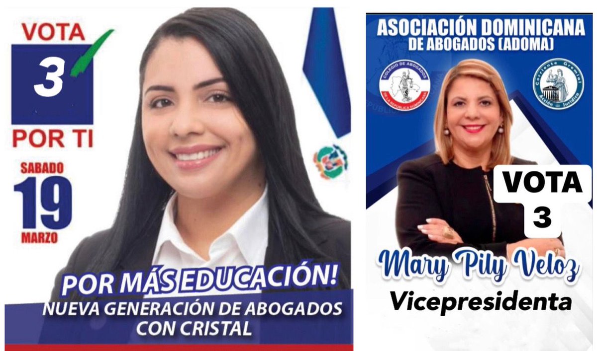 abogados_prd's tweet photo. Este próximo sábado, 19 de marzo, serán celebradas las elecciones de la Asociación Dominicana de Abogados, ADOMA. VOTA EN LA CASILLA 3, por la Licda. Cristal Garcia y por Mary Pily Veloz a la vicepresidencia.
¡¡¡Con Cristal y Mary Pily, sí avanzamos !!!

VOTA 3
VOTA 3
VOTA 3 https://t.co/FtK64PBOtK