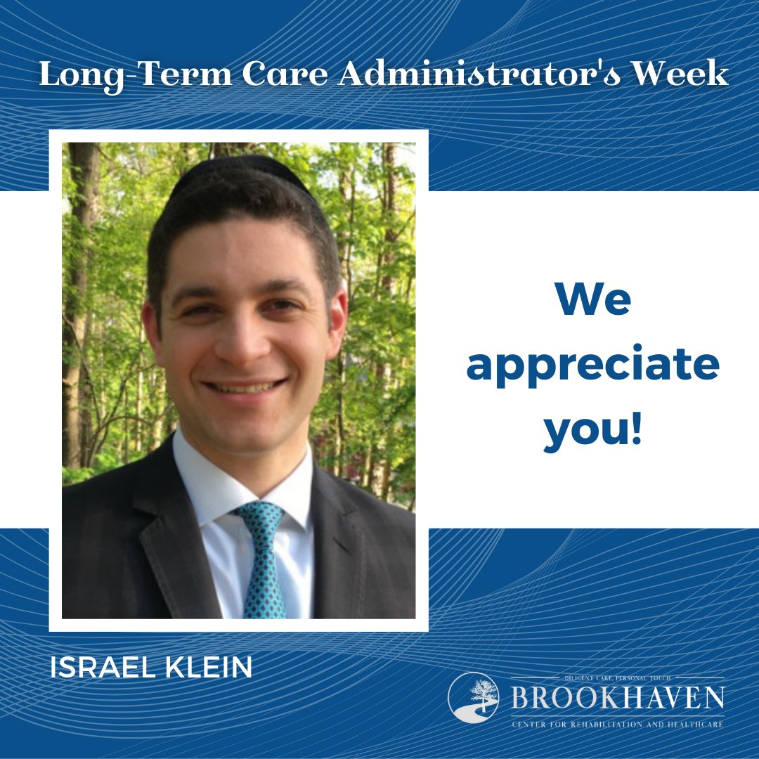 BrookhavenCtr's tweet photo. It's Long-Term Care Administrator's Week!
Join us in celebrating our Brookhaven leader, Israel, and all that he does for our residents and team!
π
#LongTermCareAdministratorsWeek #LongTermCareAdminWeek #LTCAWeek https://t.co/xGN2gxaqz4