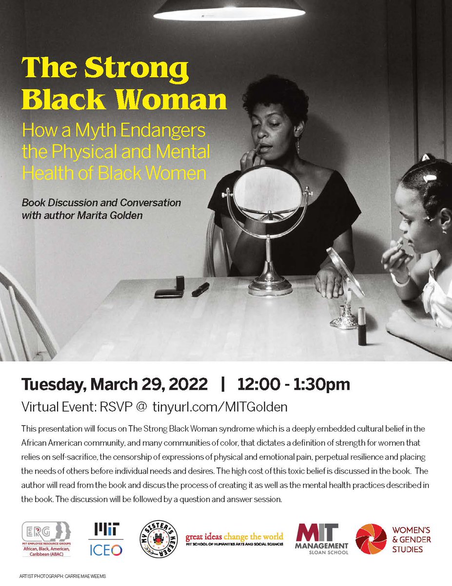 Please join us for a virtual book discussion and conversation with author Marita Golden, as she presents The Strong Black Woman How a Myth Endangers the Physical and Mental Health of Black Women. RSVP: tinyurl.com/MITGolden

<a href="/MITSloan/">MIT Sloan School of Management</a> @MITDiversity <a href="/MITWGS/">MIT Gender Studies</a> <a href="/MITevents/">MIT events</a> #MITEvents