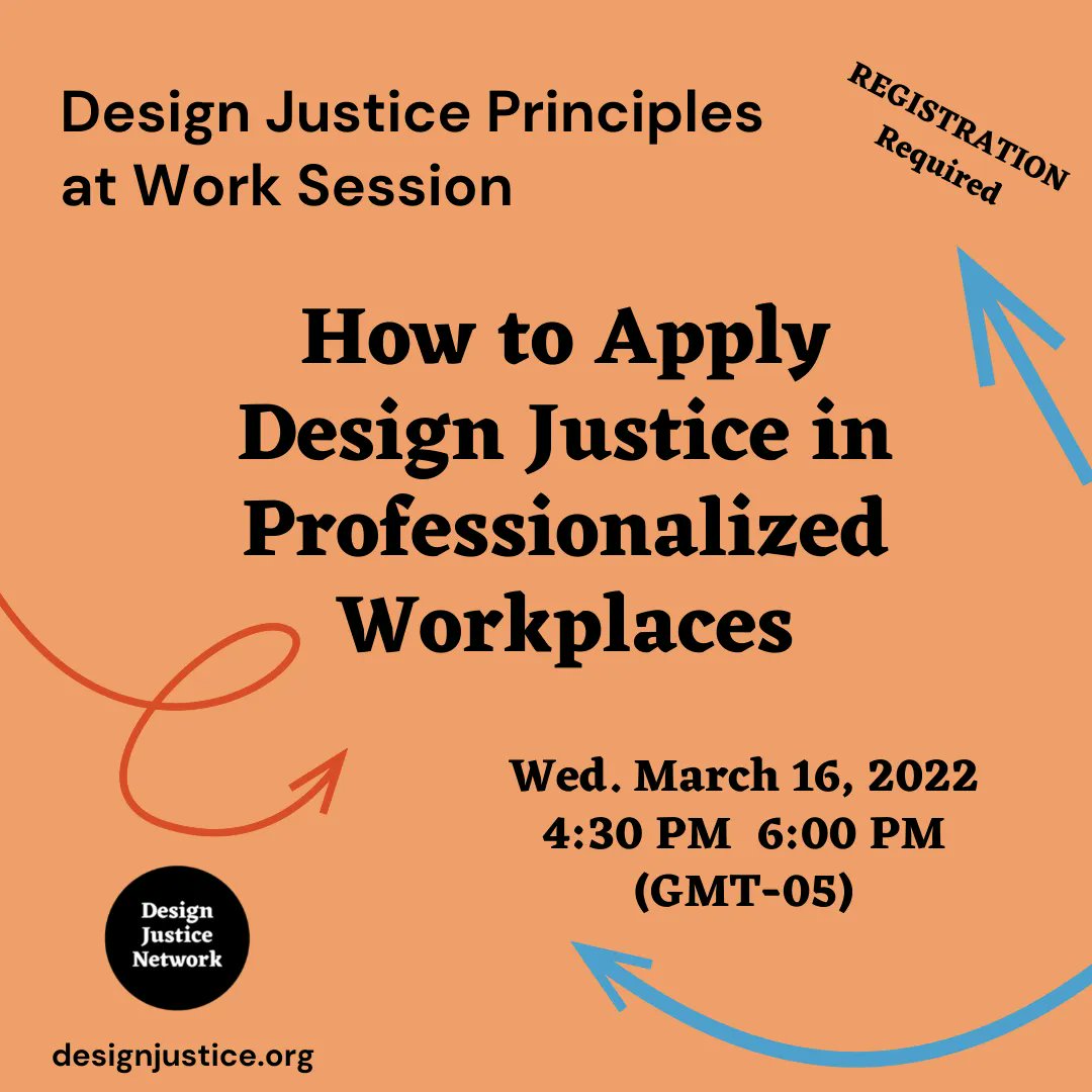 design__justice's tweet photo. Workshop: How to Apply Design Justice in Professionalized Workplaces
Wed. Mar. 16, 4:30-6pm ET (GMT-04) - 90-minute workshop for designers &amp; researchers to try figuring out how to apply #DesignJustice through experiential learning REGISTER using DJN option https://t.co/MsgVGIz8kb https://t.co/CGLrwWe7R8