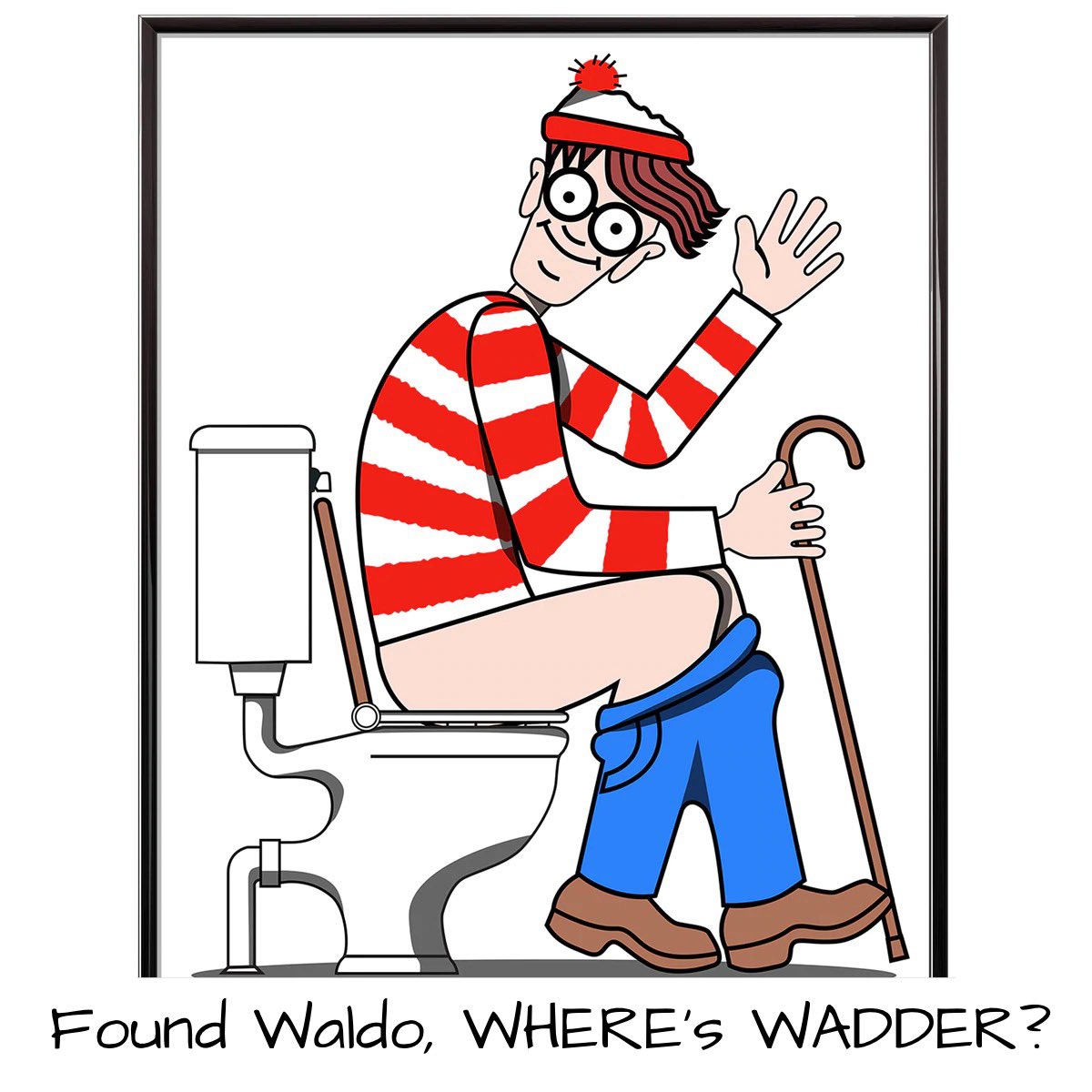 Okay we found Waldo, 

But WHERE’s WADDER???