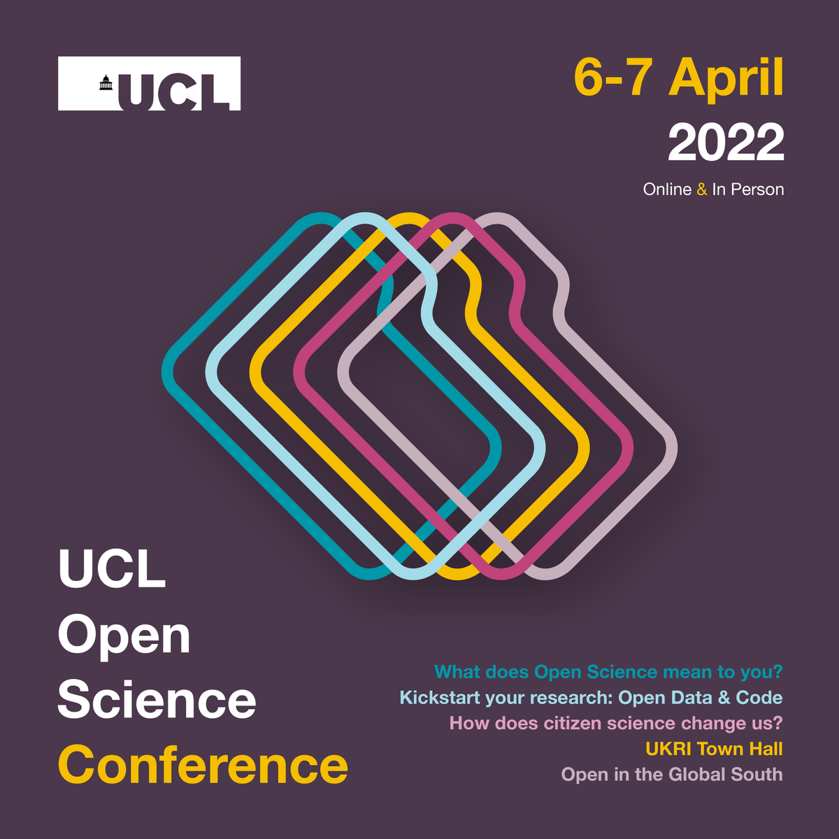 UCLopenscience's tweet photo. We are very pleased to be able to announce that bookings are officially open for the UCL #OpenScience conference 2022! #UCLOpenScience22 https://t.co/NAKcut70hq @ucylpay @DavidPriceUCL @UCLLibraries @glo_pro @UCLpress https://t.co/hVgJ7fpTgR