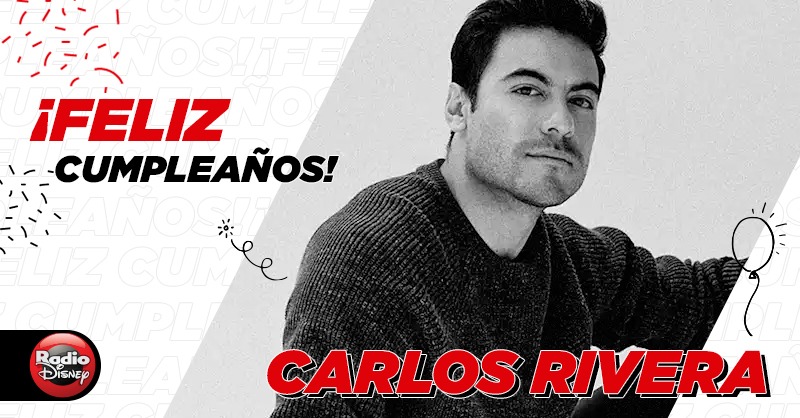 RadioDisneyMX's tweet photo. 🎶Estas son las mañanitas... ¡Feliz cumple @_CarlosRivera! 🎂😍🎉 

Déjale tu felicitación en las respuestas y no olvides pedir sus canciones hoy en tu radio. 🎵✨

#CarlosRivera https://t.co/emDeAsb8lP