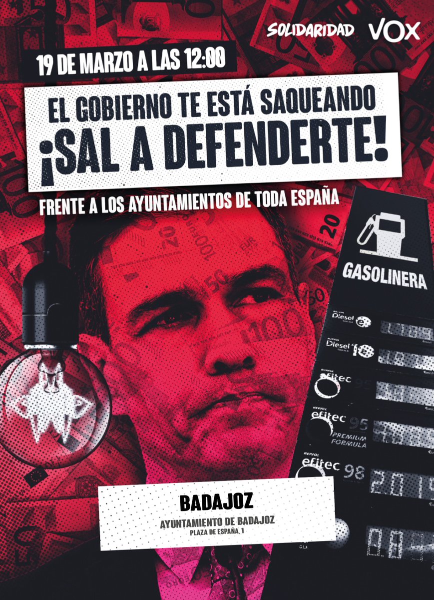 VOX_Badajoz's tweet photo. 📣 El paro y los precios de la luz, del gas o de la gasolina por las nubes y, mientras, el Gobierno despilfarrando nuestro dinero 💶.

¡Por eso, el 19 saldremos a la calle!

🟢 Concentración delante del AYUNTAMIENTO DE BADAJOZ el próximo 19 de marzo de 2022 a las 12 horas. https://t.co/RwurdjhO6s