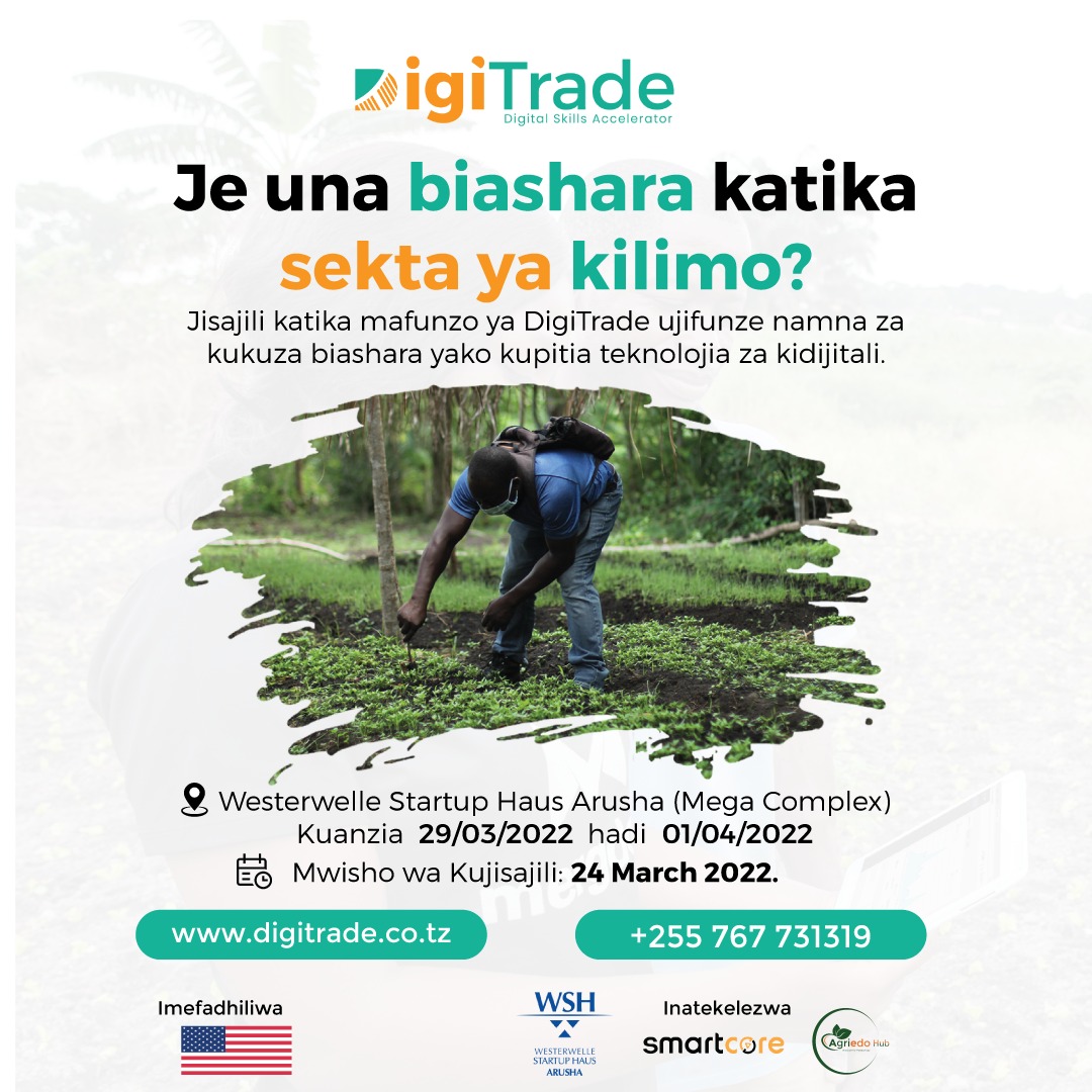 WSH_Arusha's tweet photo. #Digitrade Agribusiness 🥑🌽 Cohort 4.
Je wewe ni mjasiriamali kwenye sekta ya kilimo na pia ni mkazi wa Arusha?
Jisajili katika mafunzo ya DigiTrade 👇
https://t.co/XrFs6WT8Dp.
Dirisha la kutuma maombi ya kujiunga na Msimu wa nne limefunguliwa sasa, Mwisho ni 24 March 22. https://t.co/6P54M3VIFO