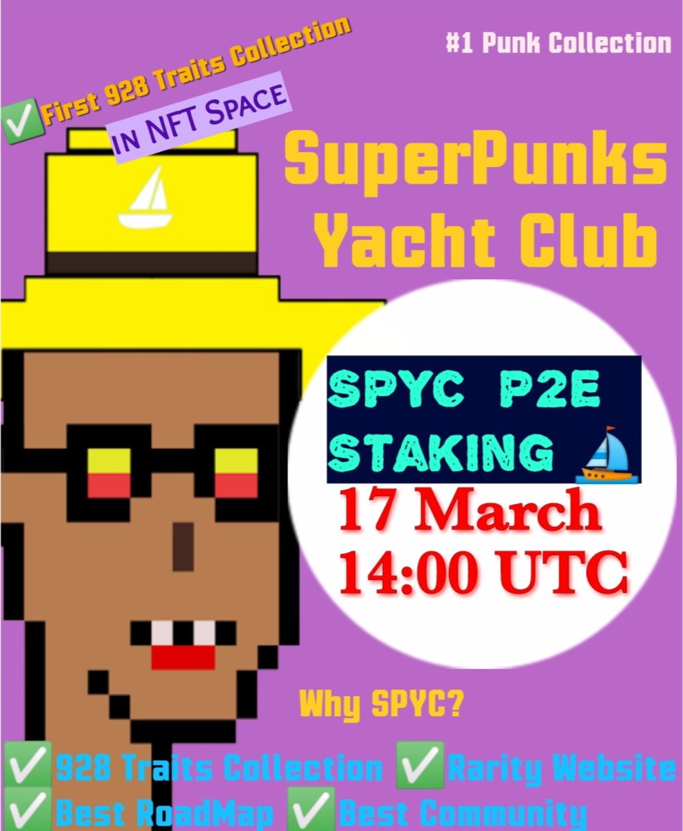 SuperpunksNFTs's tweet photo. Joͦiͥn S͛РⷬYCͨ Рⷬ2Eͤ

✅SuperPunks Yacht Club #SPYC Completed Phase 1 and Now Moving to Phase 2 of roadmap 
✅Join the #1 #NFT Collection in Traits and #Crypto #P2E starts in less than 24 hrs ⛵⛵

OS:
https://t.co/pJyPAn2N9v https://t.co/sjb5YBfE8v