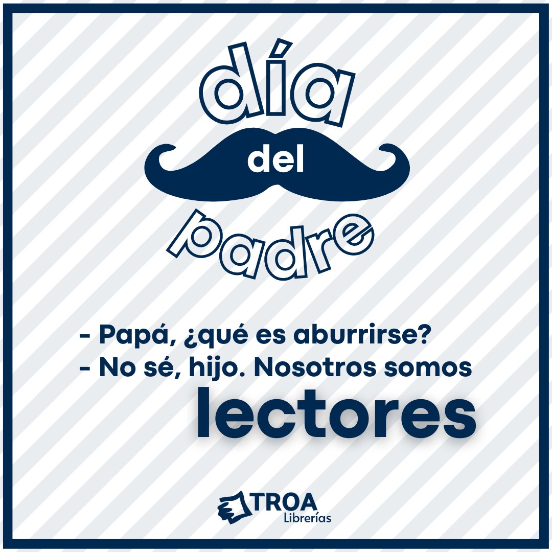 - Papá, ¿qué es aburrirse?
- No sé, hijo. Nosotros somos lectores 📚

Descubre el especial que hemos preparado por el #DíaDelPadre 

👉🏻 troa.es/especial/dia-d…