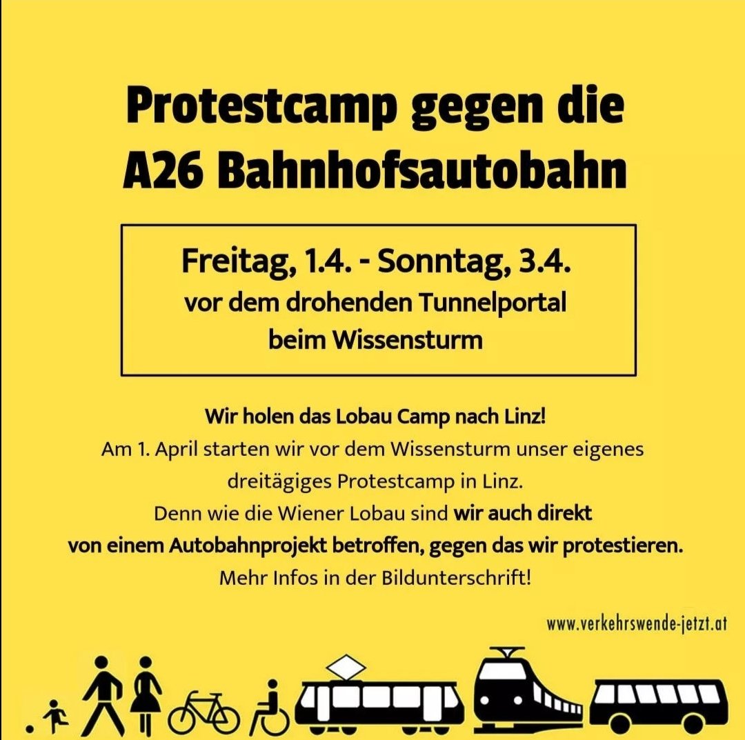 FreeLunchLinz's tweet photo. In knapp 2 Wochen ruft die Initiative "Verkehrswende Jetzt" in #Linz zu einem dreitägigen Protestcamp gegen die drohende neue #Autobahn auf! https://t.co/eMoo7tDoVO