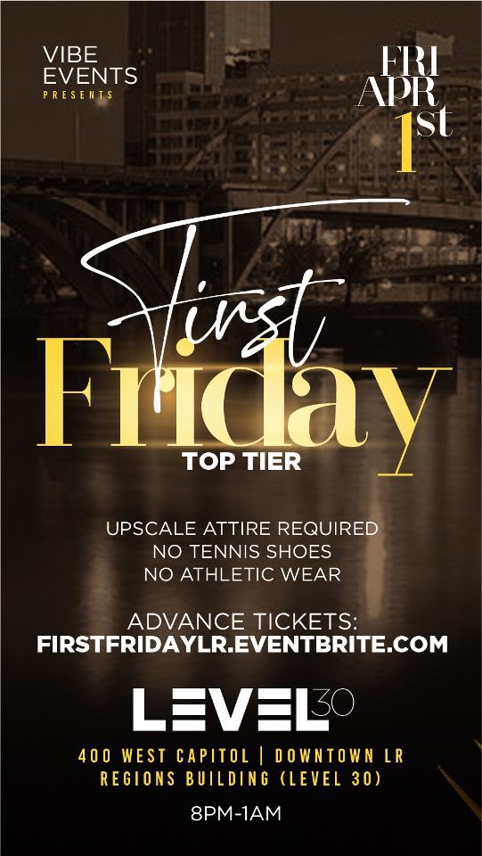 FirstFridayLR's tweet photo. April 1st we going UP!! 30th floor overlooking the city of Little Rock!! Looking for the Top Tier socialites!! 🥂 #FirstFridayLR https://t.co/hGFWze7VXB