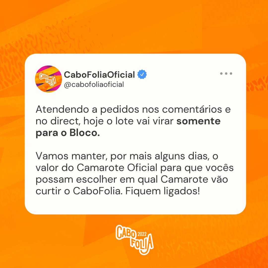 cabofoliaof's tweet photo. Atendendo a pedidos nos comentários e no direct, hoje o lote vai virar somente para o Bloco. 

Vamos manter, por mais alguns dias, o valor do Camarote Oficial para que vocês possam escolher em qual Camarote vão curtir o CaboFolia. 

Fiquem ligados! https://t.co/WOCcxBwmmc