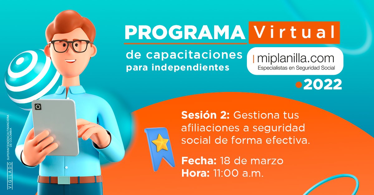 miplanilla's tweet photo. Continuamos con nuestro #programavirtual de capacitaciones para trabajadores independientes, en esta ocasión conocerás más sobre la gestión de tus afiliaciones a #seguridadsocial de forma efectiva.
Agéndate aquí ---> https://t.co/vatiOpiTxj
¡Te esperamos! https://t.co/iKwoUXdCv8