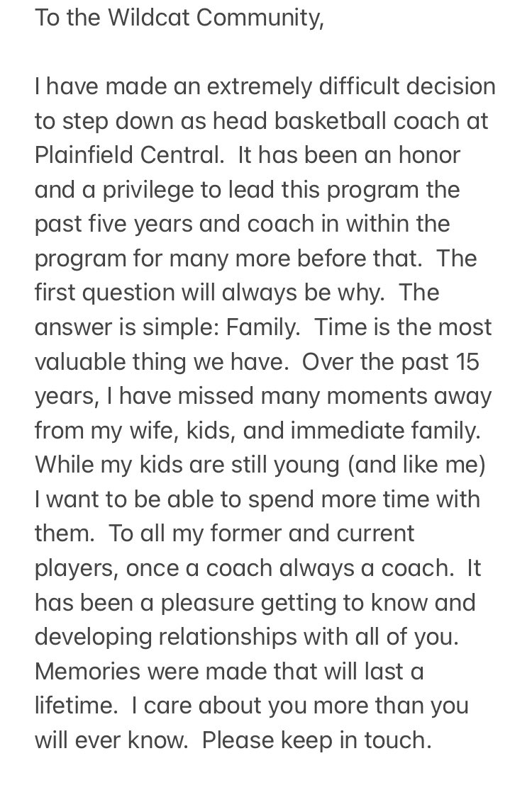 CoachGBayer's tweet photo. To the Wildcat Community, I have made an extremely difficult decision to step down as head basketball coach at Plainfield Central. It has been an honor and a privilege to lead this program for the past 5 seasons (see letter below). https://t.co/bYJtQghTW4