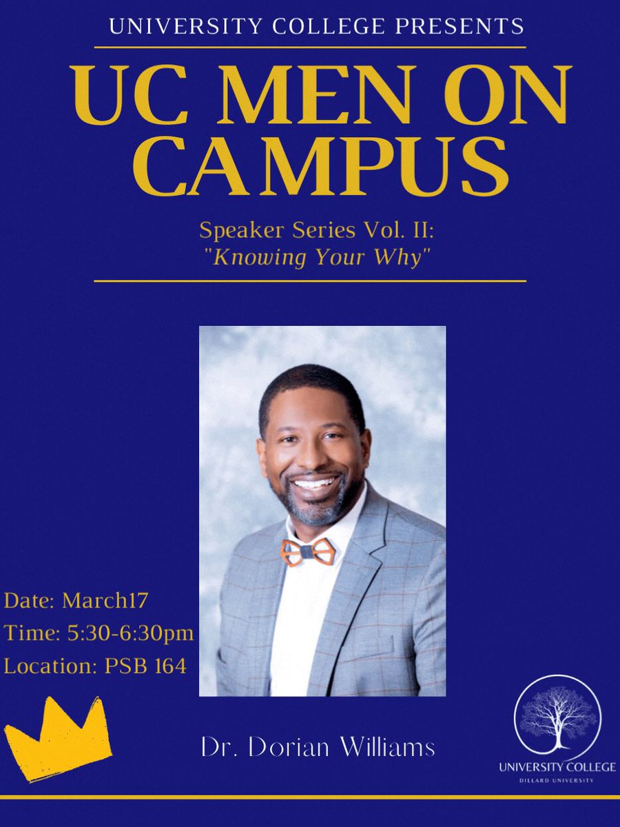 ucmoc_du's tweet photo. Men of #DU25 ! Join us for the second event of our lecture series with guest speaker, Dr. Dorian Williams, on March 17th! The topic of 'Knowing Your Why' will engage students and sharpen critical thinking skills as they ponder the question 'why' #UCMen #UCMOC #MyDU https://t.co/hlxrIMDXNX