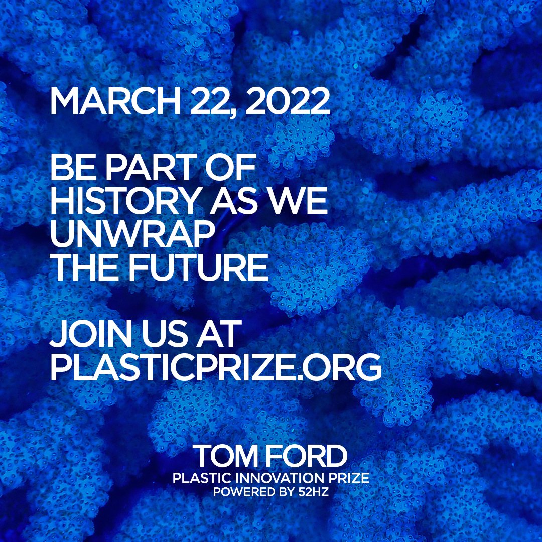 #UnwrapTheFuture on March 22nd as @LonelyWhale announces The @TOMFORD Plastic Innovation Prize finalists. RSVP to join the discussion with @TOMFORD and our judges: plasticprize.org
