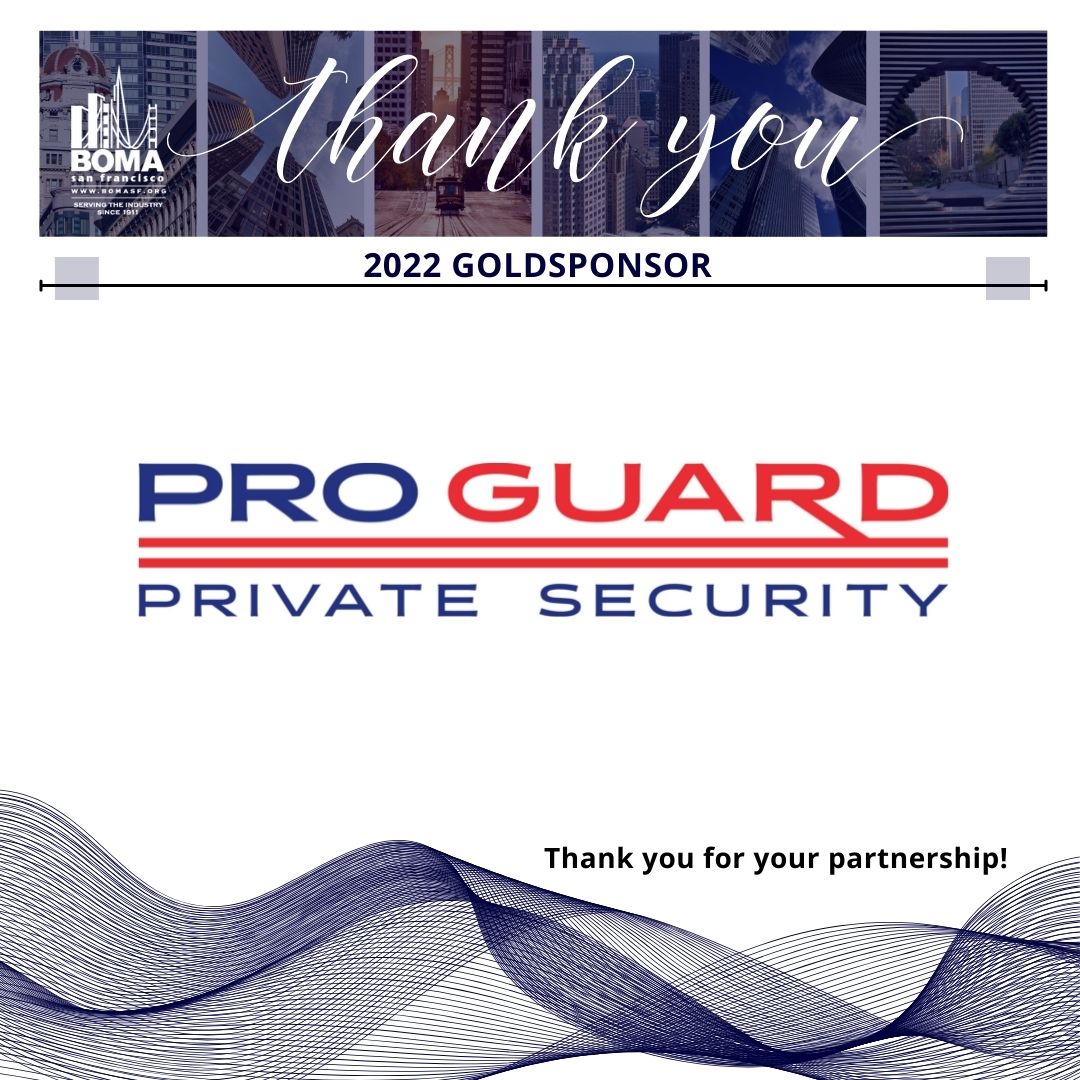 BOMASF's tweet photo. Thank you to 2022 GOLD Corporate Sponsor ProGuard Private Security.  Their investment contributes to BOMA SF’s advocacy, information/resources, education, and opportunities for member connections.
#BOMASF #BOMASanFrancisco #CRE #commercialrealestate #corporatesponsors #gold https://t.co/BIioXFGYMZ