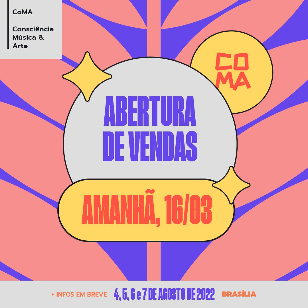 festival_coma's tweet photo. AMANHÃ abrem as vendas de ingressos para a próxima edição do Festival CoMA e você vai poder garantir sua presença nesse encontro que vai ser lindo demais!
E se uma notícia dessas já é boa, então prepara o coração porque também vamos liberar a primeira parte do LINEUP! 👀 #CoMa22 https://t.co/cjhfXTQoOo