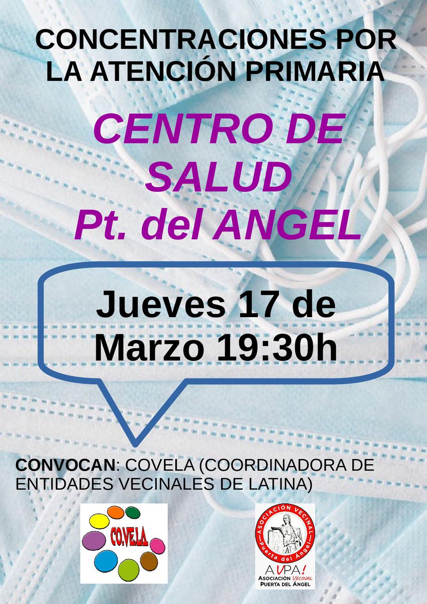 AVPdA's tweet photo. Seguimos convocando a l@s vecin@s a reivindicar la Sanidad Pública y la Atención Primaria junto a #COVELA y el resto de las Asociaciones Vecinales del Distrito. Y en apoyo a @APVecinosPAngel . Jueves 17 de Marzo a las 19:30h. https://t.co/v4tyFTTzhY