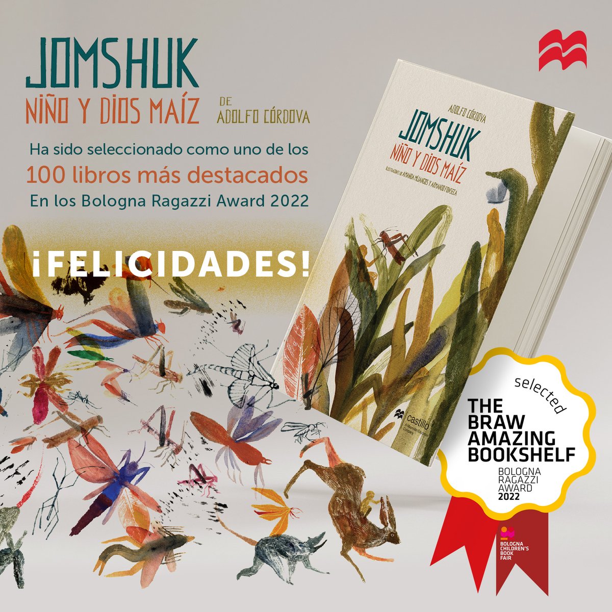 "Jomshuk. Niño y dios maíz" fue seleccionado como uno de los 100 libros más destacados en los Bologna Ragazzi Award 2022. ¡Felicitamos al autor Adolfo Córdova (<a href="/linternabosque/">Linternas y bosques</a>) y a los ilustradores <a href="/amandamijangos/">amanda mijangos</a> y @fonsecailustra! #Jomshuk #Libros #LIJ #BolognaAward2022