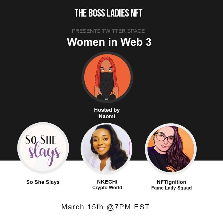 Set your reminders. 

Join us for this conversation where we discuss ushering more women into Web 3 with the help of:

<a href="/NkechiKwenu/">Nkechi K.</a>
<a href="/NFTignition/">NFTignition.eth 🍌</a>
@sosheslays

We also will be going over the basics so share with someone curious that you’d like to see in the space.

#womeninnfts