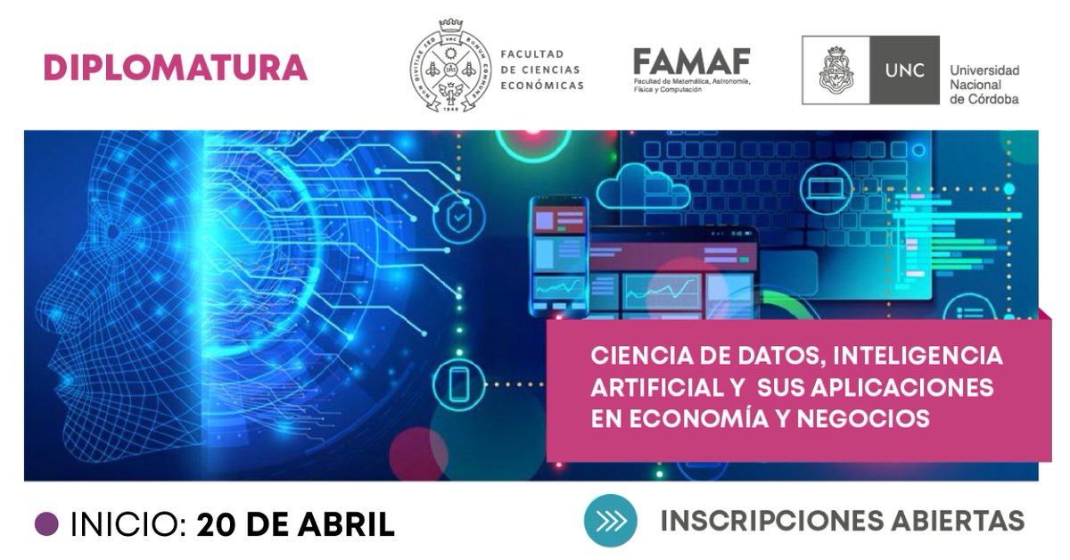 💻Segunda edición l #Diplomatura en Ciencia de Datos, IA y sus Aplicaciones en Economía y Negocios, desarrollada por <a href="/EconomicasUNC/">Económicas UNC</a> y <a href="/famaf_unc/">FAMAF UNC</a> 
📌Aplicaciones concretas a situaciones problemáticas de las Ciencias Económicas.

☑Inicia el 20/4
👉+INFO en diplocienciadedatos.com.ar