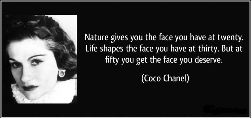 saili317's tweet photo. @Ledger @worldofwomennft Coco Chanel: Nature gives you the face you have at twenty. Life shapes the face you have at thirty. But at fifty you get the face you deserve.❤️ https://t.co/BQf3r6NzdP