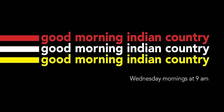 Good Morning Indian Country — our FREE weekly livestream featuring special guests discussing topics impacting Indigenous communities — picks up again Weds, 3/23. See you then! buff.ly/3t1coDz