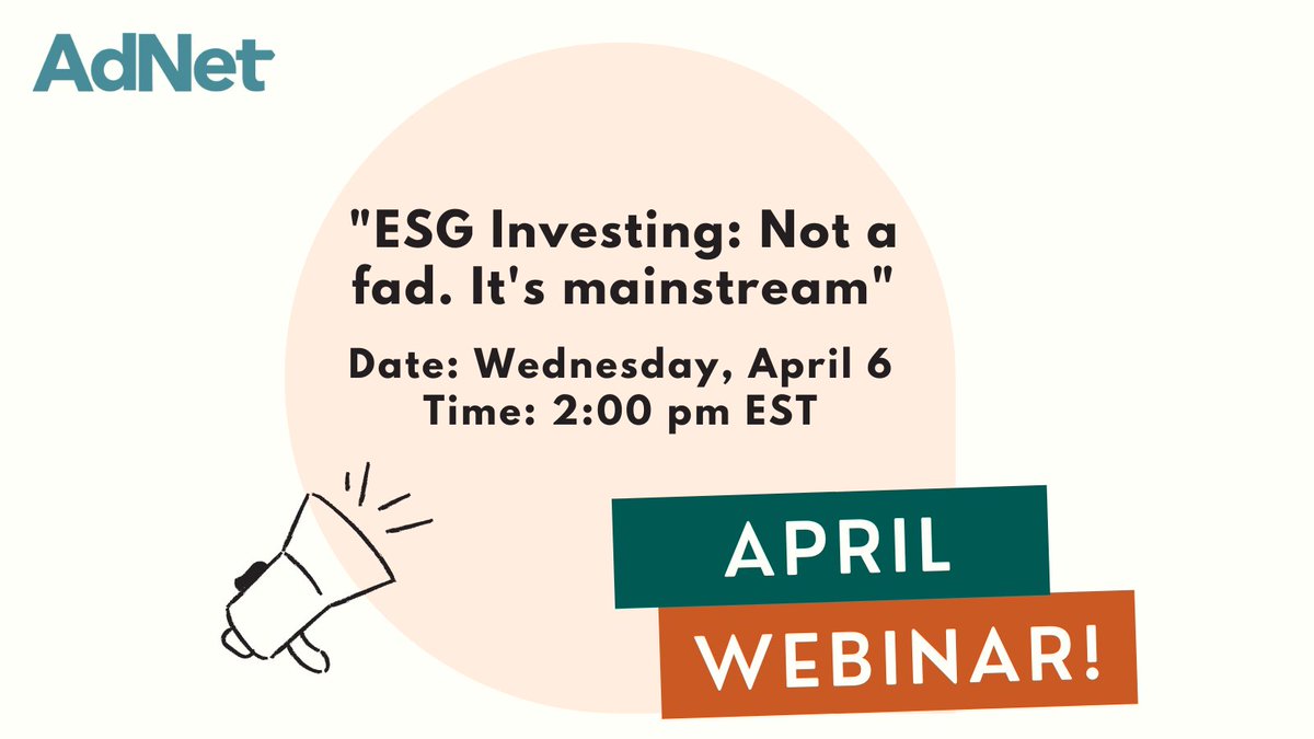 AdNetCF's tweet image. Register today for our upcoming webinar; ESG (Environmental, Social, and Governance) investing. All members are invited! adnetcf.org