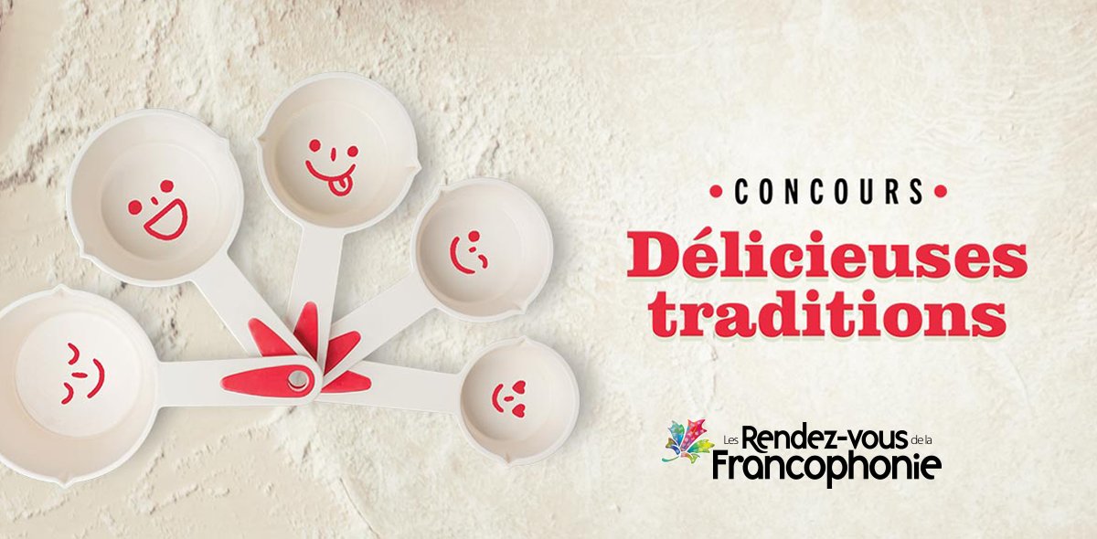 Nos_langues's tweet photo. Visitez la page du concours Délicieuses traditions des @RVFrancophonie et votez pour la recette la plus appétissante dans chaque catégorie! Vous pourriez gagner 1500$! Date limite: 31 mars. https://t.co/PL02LglFVh https://t.co/izKzc0aZfj