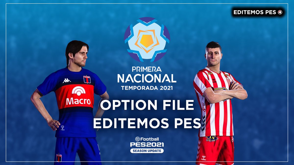 EditemosPES's tweet photo. 🚨🇦🇷 [NUEVO] Option File Primera Nacional (Temporada 2021) [GRATIS] | eFootball PES 2021

Ya se encuentra disponible nuestro Option File para #PES2021 de la Primera Nacional para PS4 y PC con los 35 equipos correspondientes al año 2021🔥

Más información: https://t.co/QYM3CXlHQx https://t.co/jHiBGW55Cv