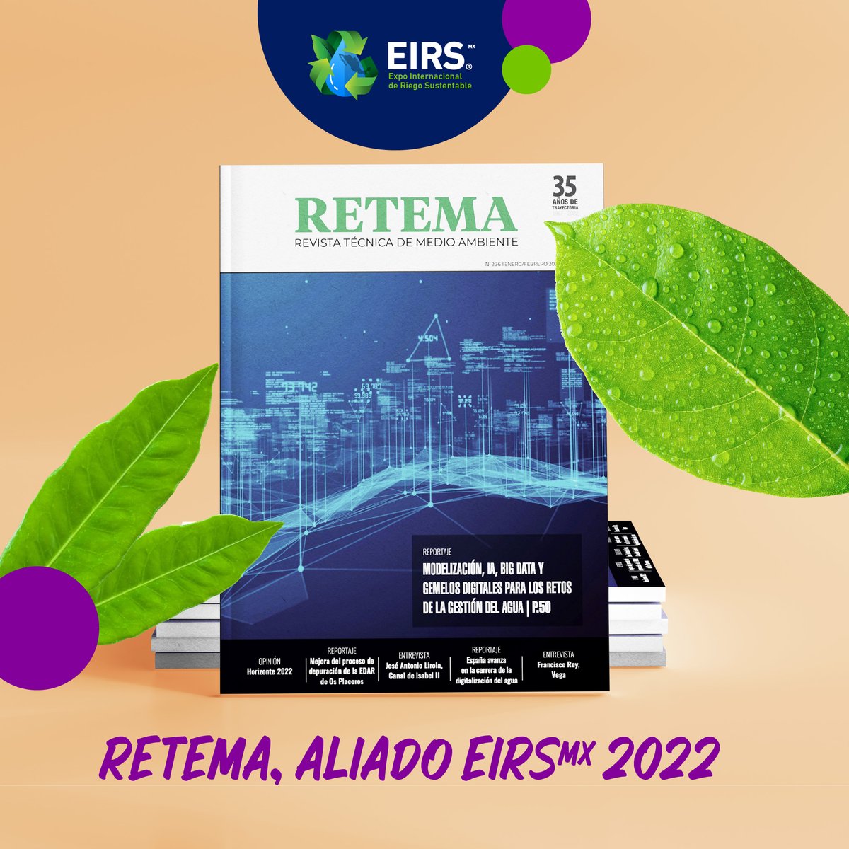 EIRSmx's tweet photo. Revista Técnica de Medio Ambiente
@revistaretema #RETEMA
Es la primera publicación en editarse en España sobre la industria medioambiental, comenzando con su primer número en 1987.
RETEMA, orgulloso patrocinador y aliado de EIRSmx 2022 https://t.co/IAEy96QRIE