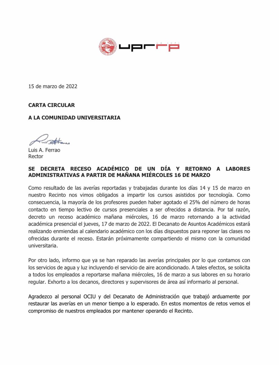 cgeuprrp's tweet photo. 🚨CARTA CIRCULAR 🚨

Receso académico durante el día de mañana. Se retomarán las labores académicas el jueves, 17 de marzo de 2022. https://t.co/atp9aket64