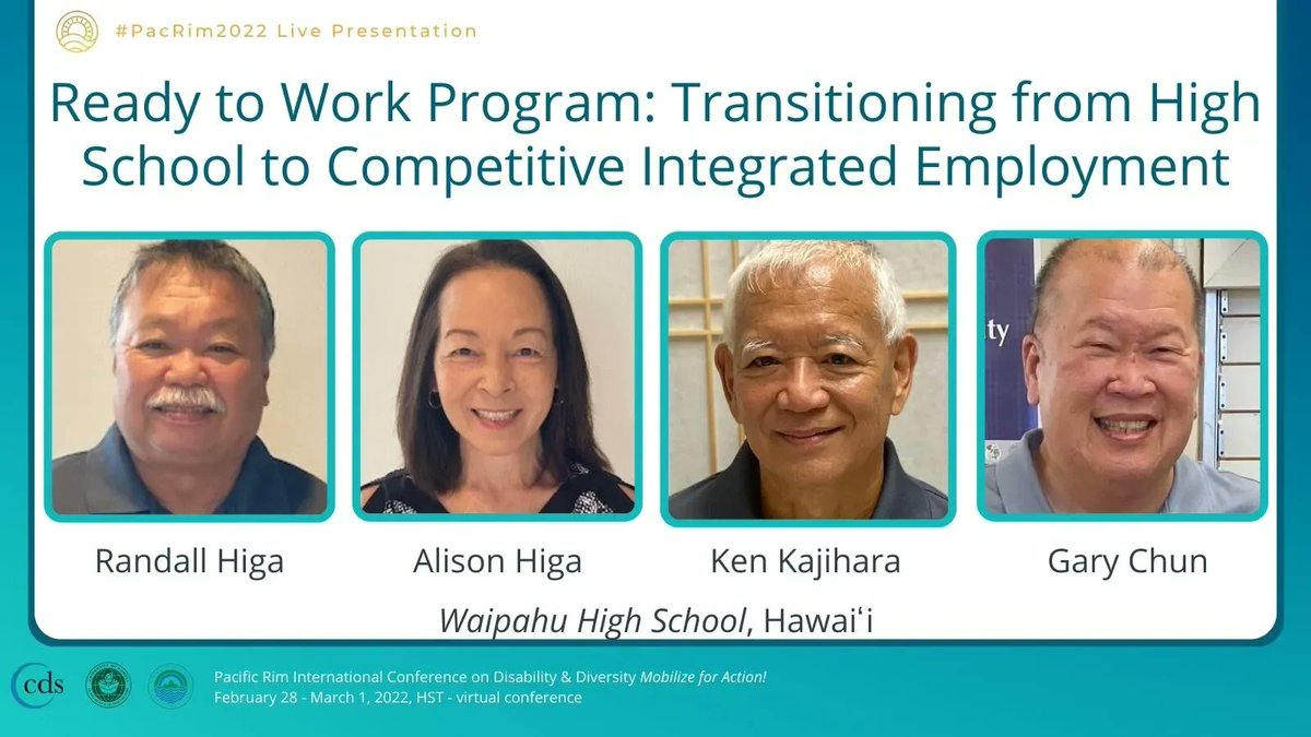 PacRimHawaii's tweet photo. Ready to Work Program: Transitioning from High School to Competitive Integrated Employment, w/ Randall Higa, Alison Higa, Ken Kajihara, & Gary Chun
Watch presentation recording https://t.co/wFif0Jyrh8
#Inclusivity #Diversity #CompetitiveIntegratedEmployment #CIE at #PacRim2022 https://t.co/zR3ZqITZEE