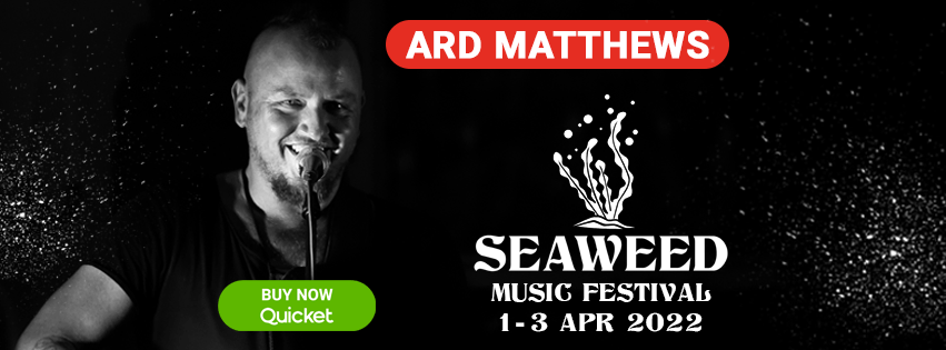 CWeedEvents's tweet image. Only 45 minutes from Durban.  Ard Matthews confirmed for Seaweed Music Festival 2022 - Saturday 2 April 2022.  Tickets available from Quicket qkt.io/2bjKWA or Stokers Arms Kloof (Save R200). @WMFestivalSA