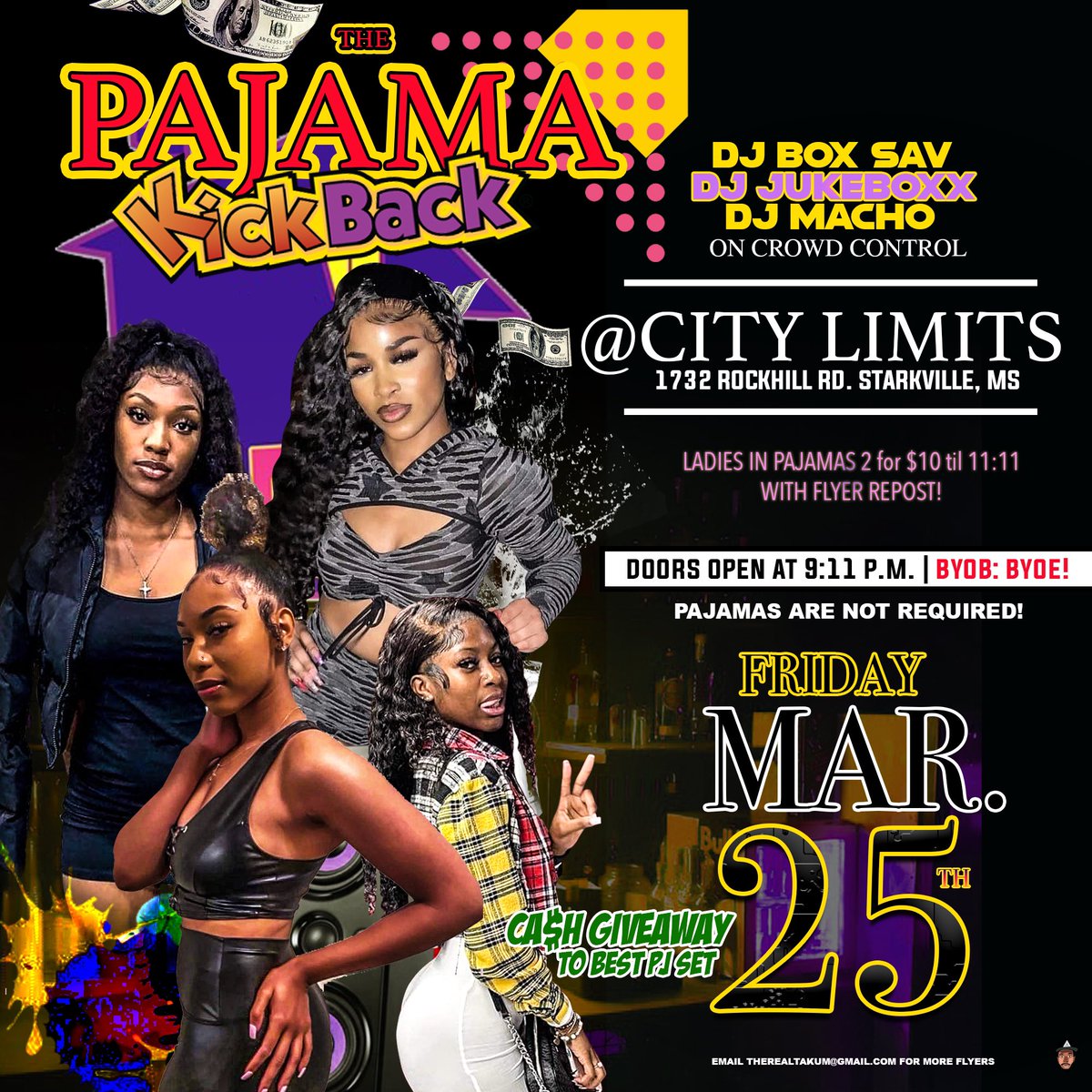 🗓 Friday, March 25th 
BSE Presents 
🤯 The Biggest Pajama Kickback of the year 🔥 
<a href="/DjBoxSav_/">Dj BoxSav</a> , <a href="/DJJukeboxlive/">BestDJInTheSouth 🚧</a> &amp; <a href="/dj_mach0/">DJ Macho</a> on Crowd Control 🗣 Doors @9:11. 
💃🏽 Ladies in PJs will be able to enter 2 for $10 with flyer repost until 11:11📍
At City Limits