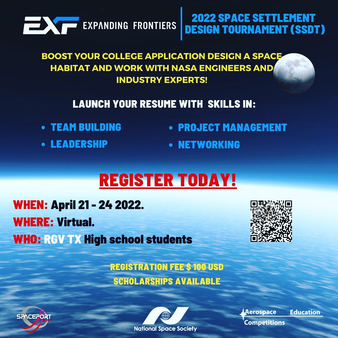 ATTENTION HIGH SCHOOL STUDENTS:
Be one of the lucky students to participate in the Space Settlement Design Tournament 2022, registration is open. Spread the word! #ssdt #spaceeducationrgv