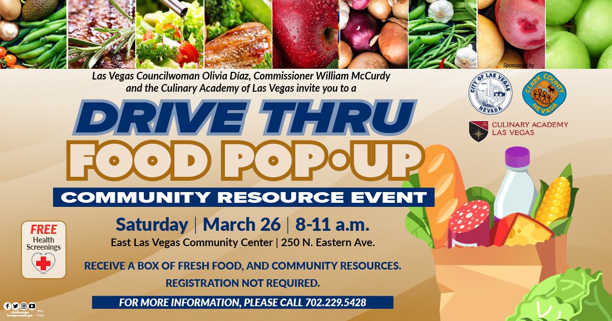#Vegas Families in need of food assistance are encouraged to attend our Food Pop Up &amp; Community Resource event with Councilwoman <a href="/OliviaDiazLV/">Olivia Diaz</a> &amp; the <a href="/CulinaryLV/">Culinary Academy of Las Vegas</a> next Saturday, March 26th. Attendees can receive up to 40lbs of free groceries. RT to share with our community.