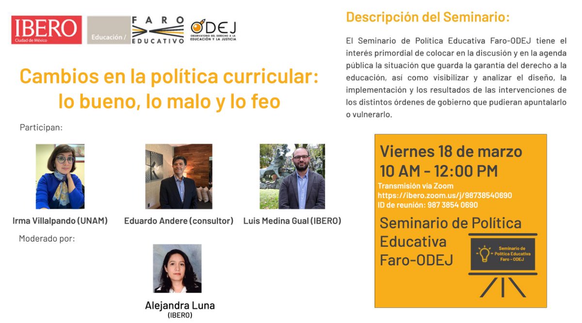 arceliambordon's tweet photo. Este viernes tendremos un panel de lujo en el #SeminarioDePolíticaEducativa que organizan el @FaroEducativo y el #ODEJ de @EducacionIbero Nos acompañan @Irma_vh @EduardoAndere y @medinagual. Modera @EducaleNarte https://t.co/cLuRhFHppW