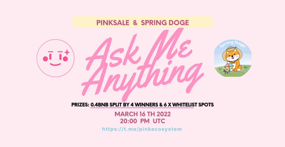 pinkecosystem's tweet photo. 🔥 Upcoming Spring Doge AMA!
✅ Event: Spring Doge voice AMA
✅ Where: https://t.co/huKyZInN7H
✅ When: 16th March 20:00PM UTC
✅ Prize: 0.4BNB split by 4 winners & 6 x whitelist spots
👉 TG: https://t.co/Kw6knzulnB
👉 Web: https://t.co/ZX6CRLLWWl
#Presales #IDO #SpringDoge https://t.co/PI7DY1X59d