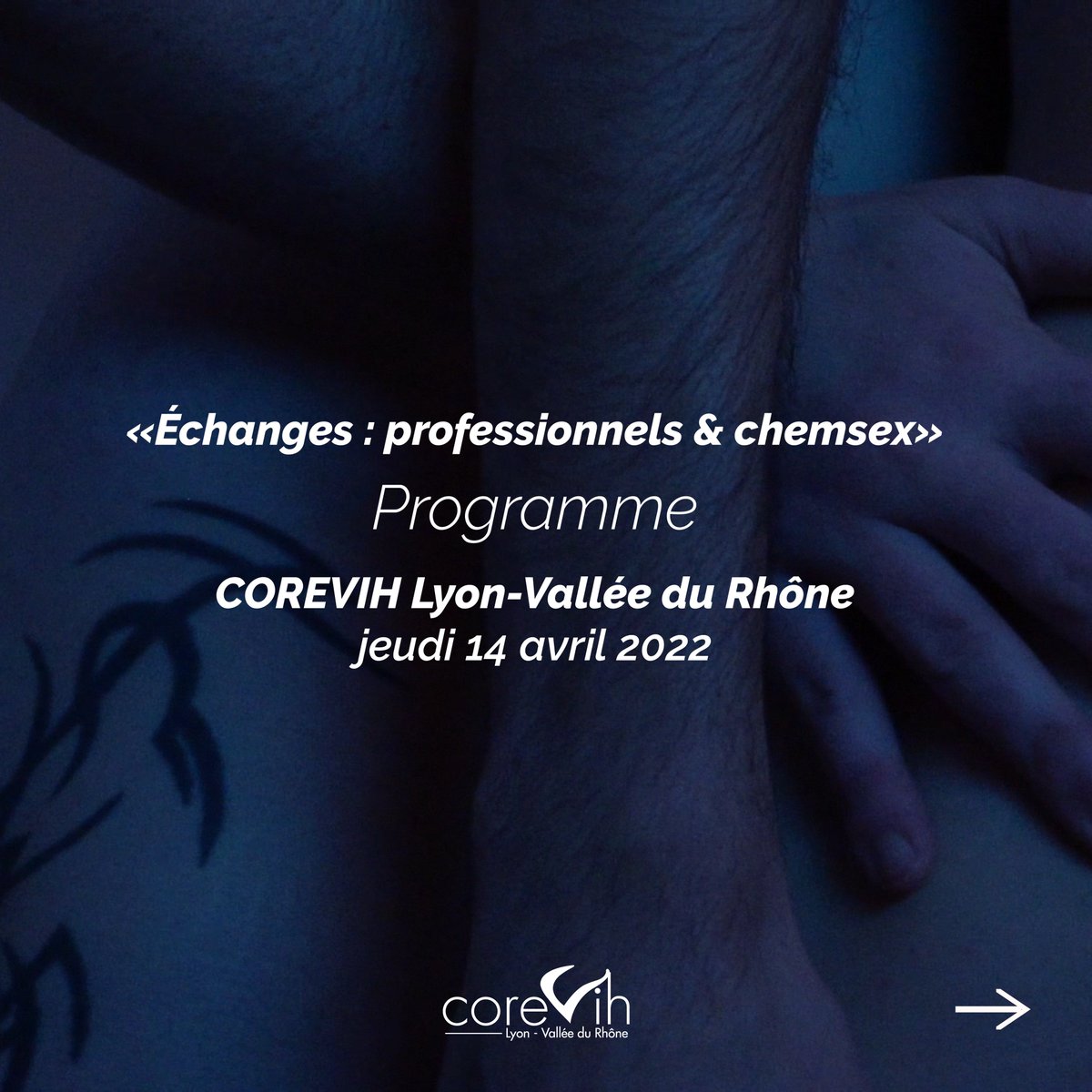 CorevihL's tweet image. Le @CorevihL organise une journée d'échanges sur la thématique du #Chemsex le 14 avril 2022. 
Découvrez le programme et le lien d'inscription 👇