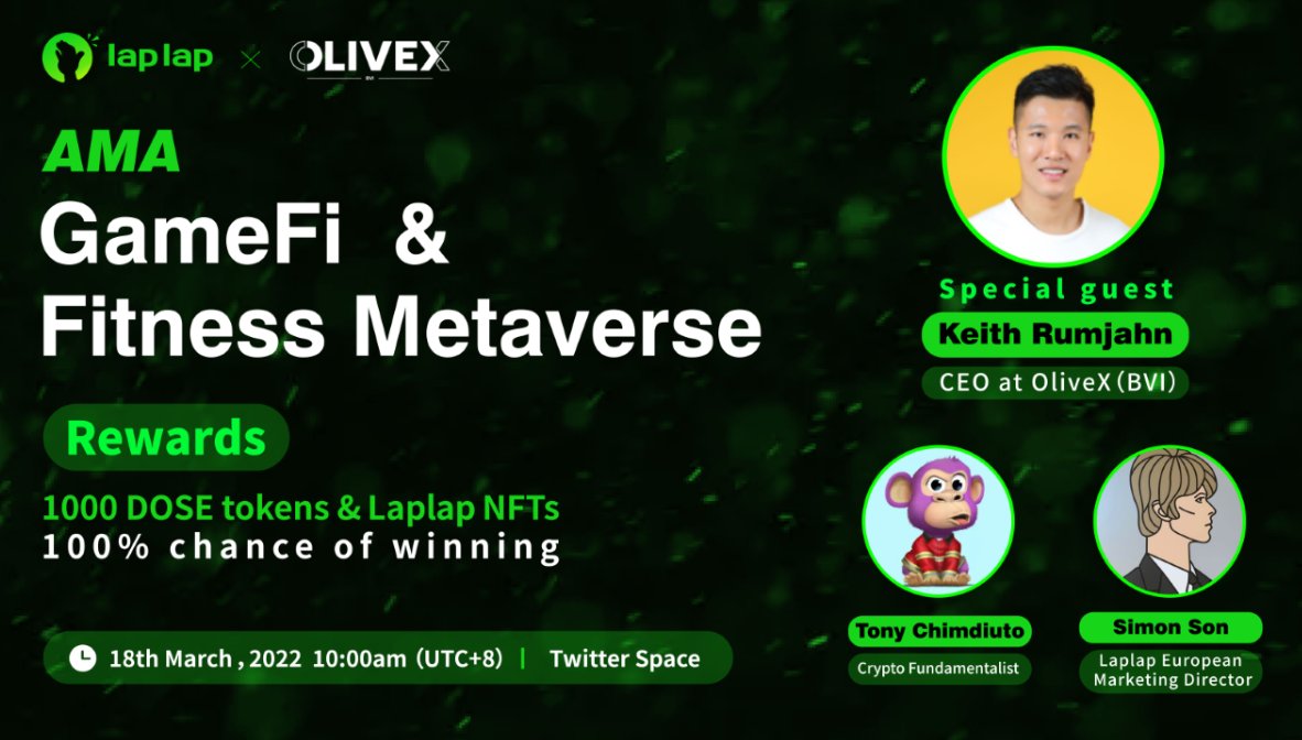 laplap_pro's tweet photo. Laplap &amp; @olivexai 
🎙Twitter Space AMA
📍https://t.co/U66Xr2xuGu
⏰March 18, 10:00 UTC +8

🎁Rewarding with 1000 $DOSE and Laplap NFTs!

Rules:
✅ RT&amp;Follow @laplap_io @DOSEToken. Comment your question. The best 5 questions share 1000 DOSE
✅Get your NFT: https://t.co/eMvBU9qjBh https://t.co/NdF0cdn92h