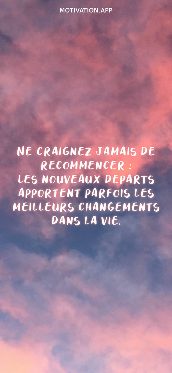 JulieBelisl's tweet photo. Ne craignez jamais de recommencer : les nouveaux départs apportent parfois les meilleurs changements dans la vie.
From @AppMotivation #motivation #quote #motivationalquote

https://t.co/HKKTPTdrym https://t.co/yXk28R2OI2