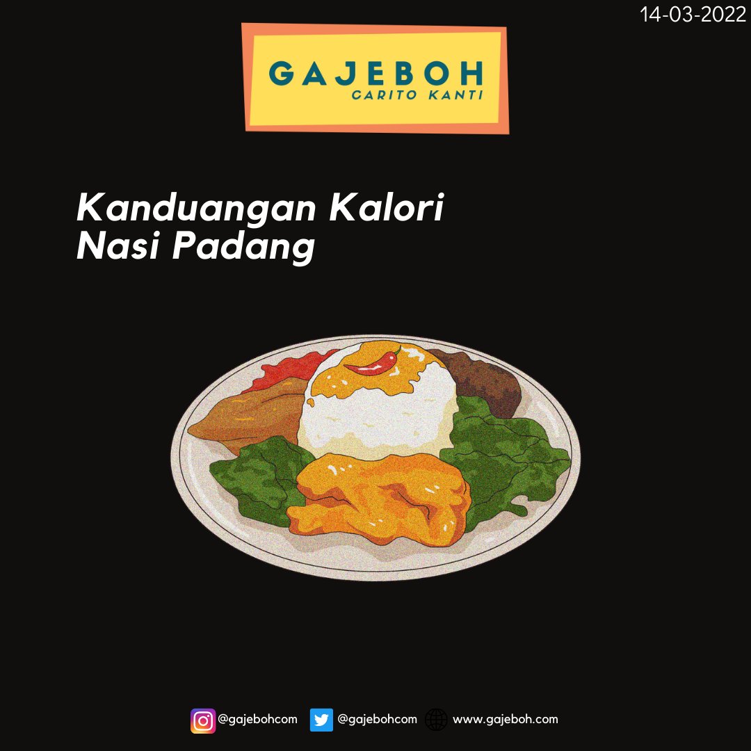 gajebohcom's tweet photo. Dek lah baituang jumlah kalori dalam nasi Padang, jadi baretong pulo Kanti makan nyo ndak? Atau masih gaya samo, lambuik taruih, tambuah daa @ladislao_9 ? https://t.co/bbiXzY46rD