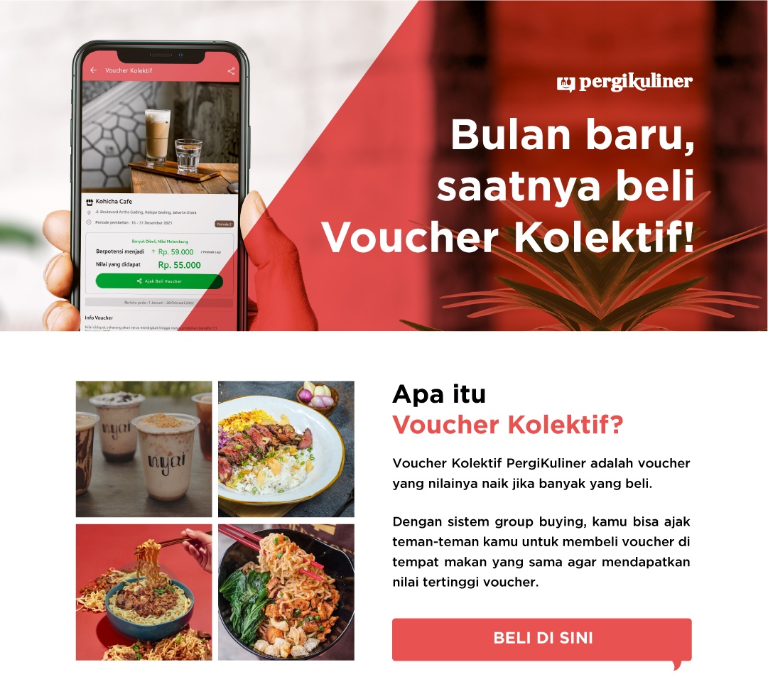 𝐕𝐎𝐔𝐂𝐇𝐄𝐑 𝐊𝐎𝐋𝐄𝐊𝐓𝐈𝐅 𝐏𝐄𝐑𝐆𝐈𝐊𝐔𝐋𝐈𝐍𝐄𝐑 sudah bisa di beli di aplikasi maupun website PergiKuliner loh 😋

Ingat ya, kamu bisa mulai beli Voucher Kolektif PergiKuliner setiap tanggal 16 sampai dengan akhir bulan.

Info lebih lanjut: pergikuliner.com/vouchers