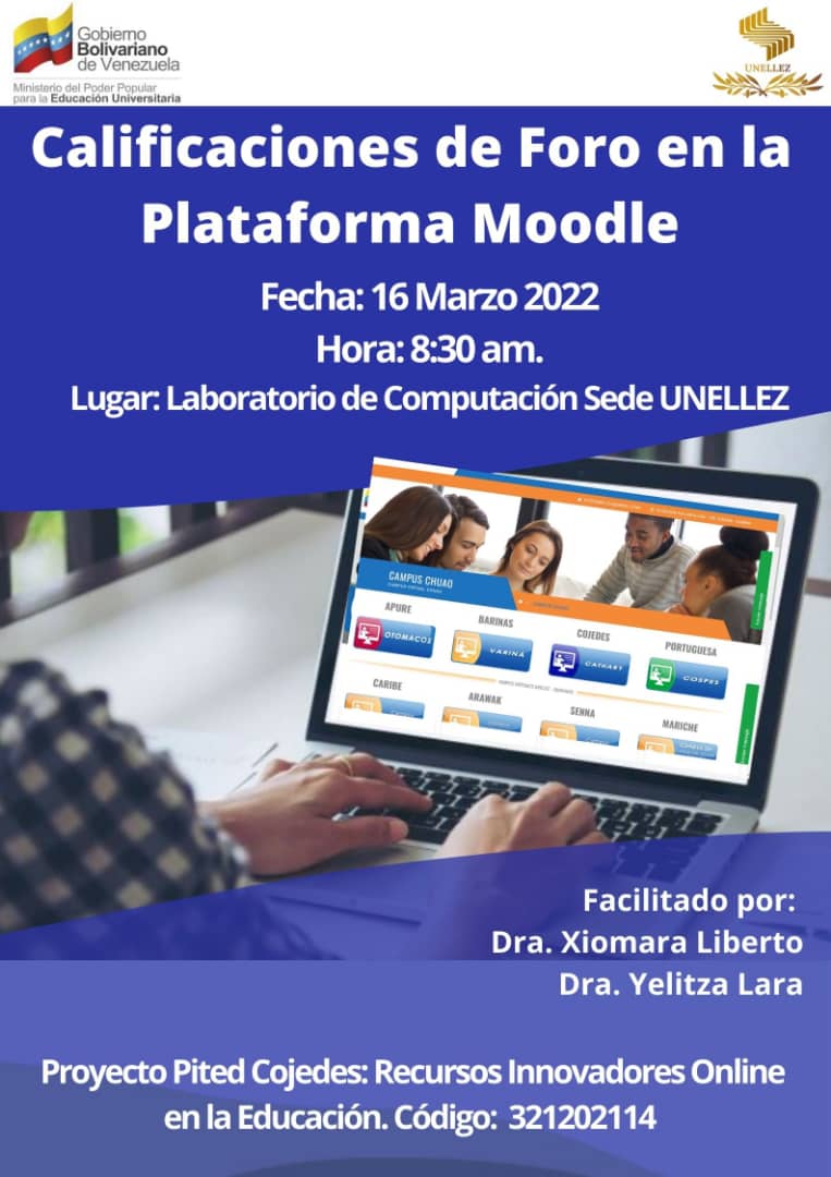 DisvisocU's tweet photo. El PITE VIPI, invitan al Taller denominado Calificaciones de Foro en Plataforma Moodle, como actividad de proyecto de vinculación sociocomunitaria, dirigido a Docentes formados en entornos virtuales.

🔖Fecha: 16-03-2022
🔖Hora: 8:30 am
🔖Lugar: Laboratorio de Computación UNELLEZ https://t.co/lYL53kJz7n