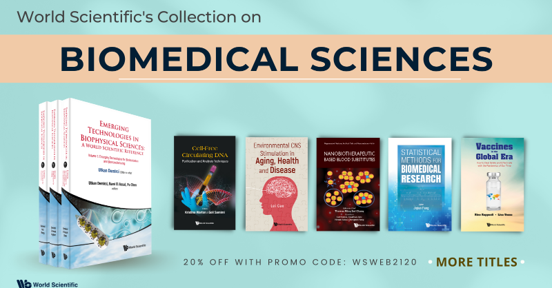 worldscientific's tweet photo. Read more on #BiomedicalSciences! Choices from essential #Textbook, #ResearchMonographs to #PopularReading in #Biomedical #Bioengineering #BiomedicalEngineering #RegenerativeMedicine.
20% Off with code WSWEB2120. Get a copy or recommend to your library!