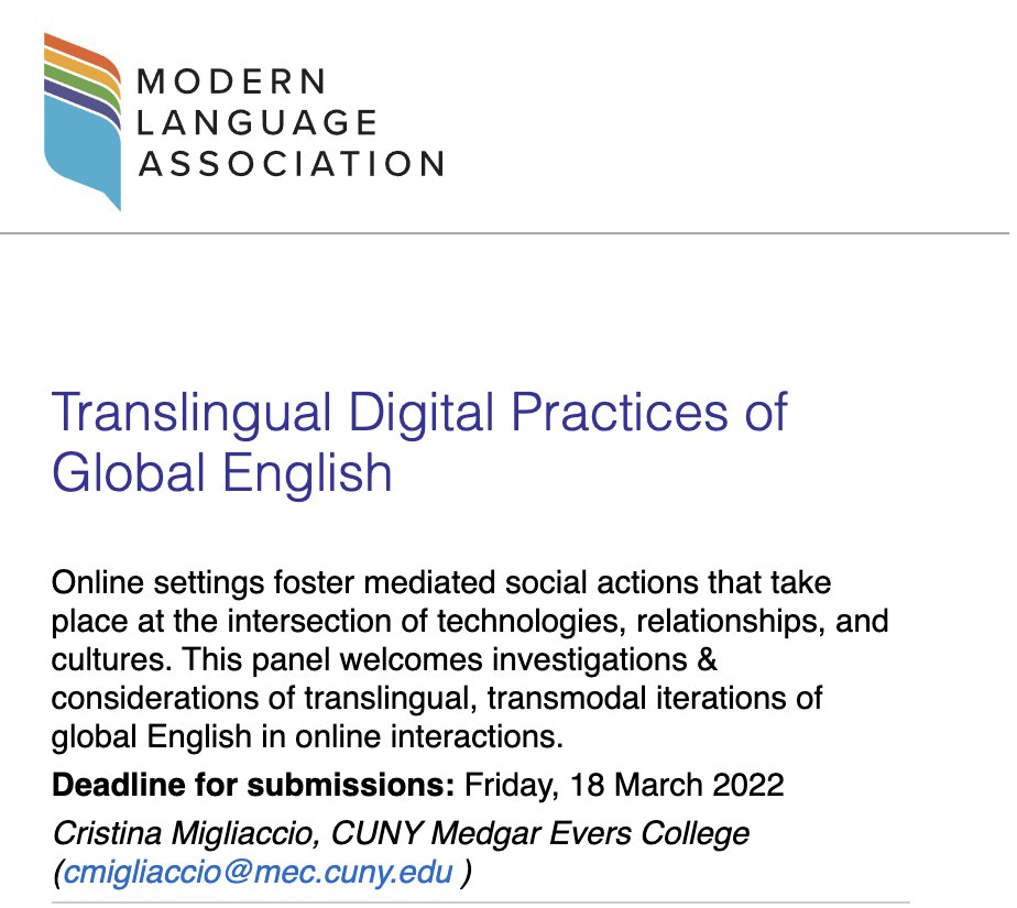 CFP: Please consider submitting an abstract for an exciting panel on Translingual Digital Practices of Global English. This is a guaranteed panel for MLA 2023. Abstracts due March 18!!