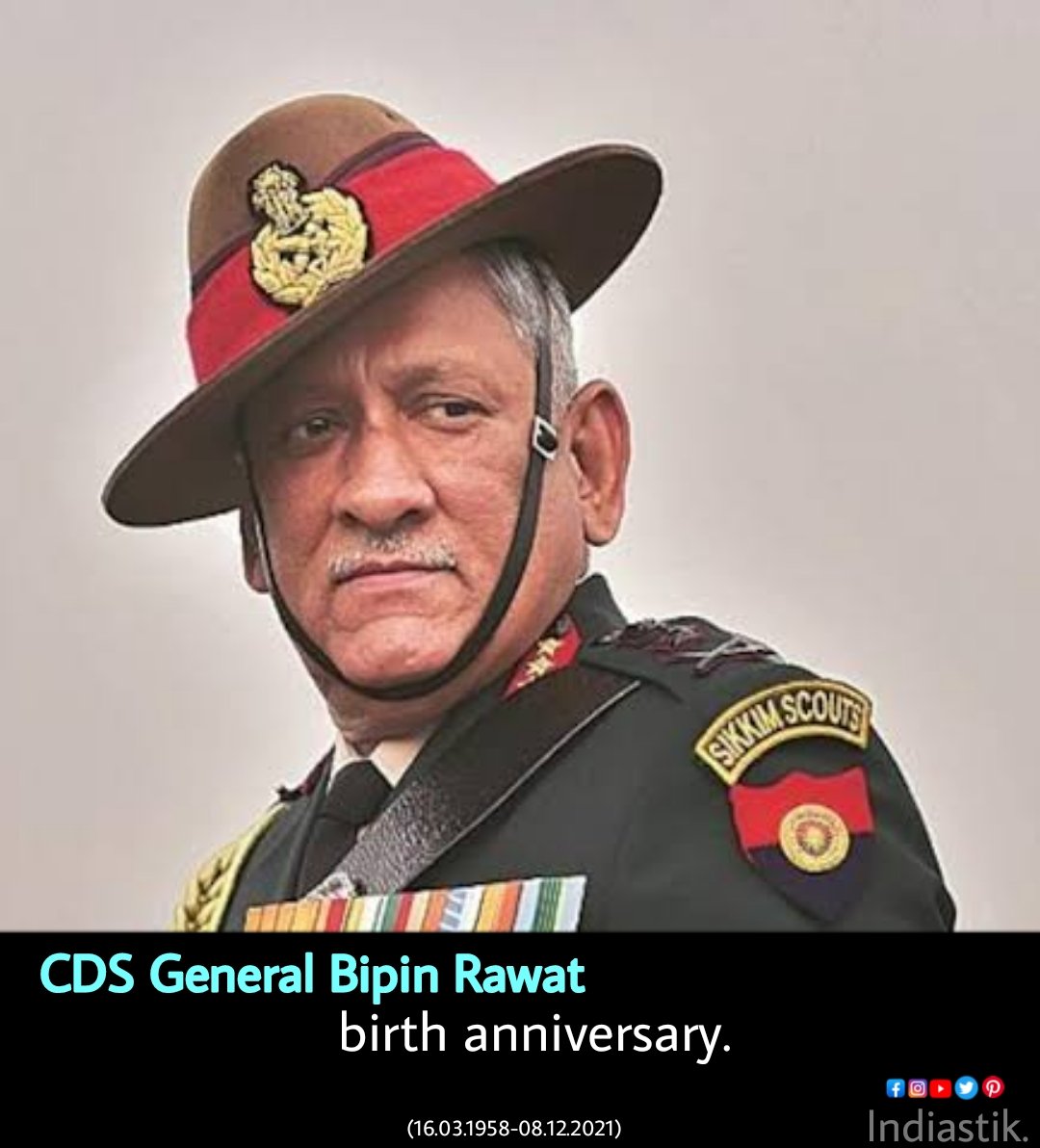 Remembering the first Chief of Defence Staff, General #BipinRawat on his Birthday. A brave soldier of #India . We lost him last year in Helicopter Crash. He is the one who said that 