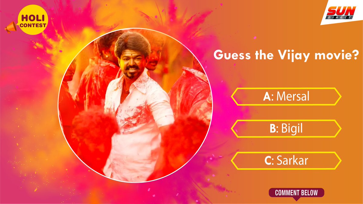 SUNDIRECTIndia's tweet photo. Participate & win ๐ | #SunDTHHoliContest is here, answer & win.
Guess this #ThalapathyVijay movie
A. Mersal
B. Bigil
C. Sarkar
Comment your answer below ๐
#SunDirectContest #SunDTH #SunDTHContest #Mersal #Bigil #Thalapathy #Vijay #Beast #ArabicKuthu #HalamathiHabibo https://t.co/S30sCvbojn