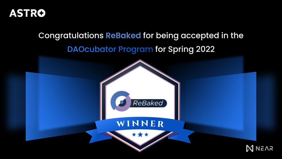 We are exhilarated to announce that ReBaked has been accepted into the DAOcubator program for Spring 2022.
Heartiest congratulations to them.
#DAOcubator #AstroDAO #NearProtocol #StartupEd #DAOs #Web3 #Partnership #Collaboration #Networking