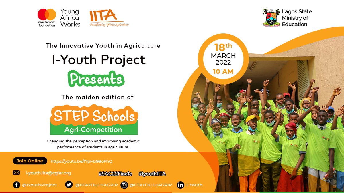 IITA_CGIAR's tweet photo. The grand finale of the STEP Agri-Competition is in 2 days! 🤩 🥳🤩 🥳
An initiative of @i_youthproject created to change secondary school students' perception of #agriculture at a young age. IITA is working with @lasgeducation through the project to give visibility &amp; support. https://t.co/hEiPjjCJdr